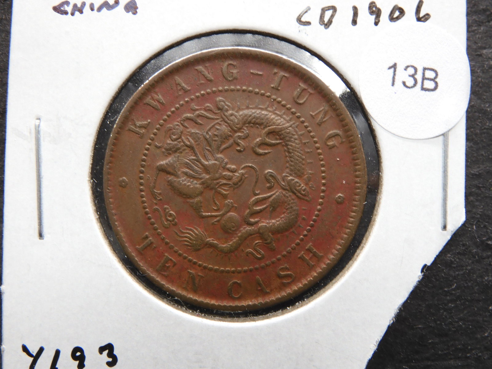 CD1906 Kwangtung, China 10 Cash.: CD1906 Kwangtung, China 10 Cash.