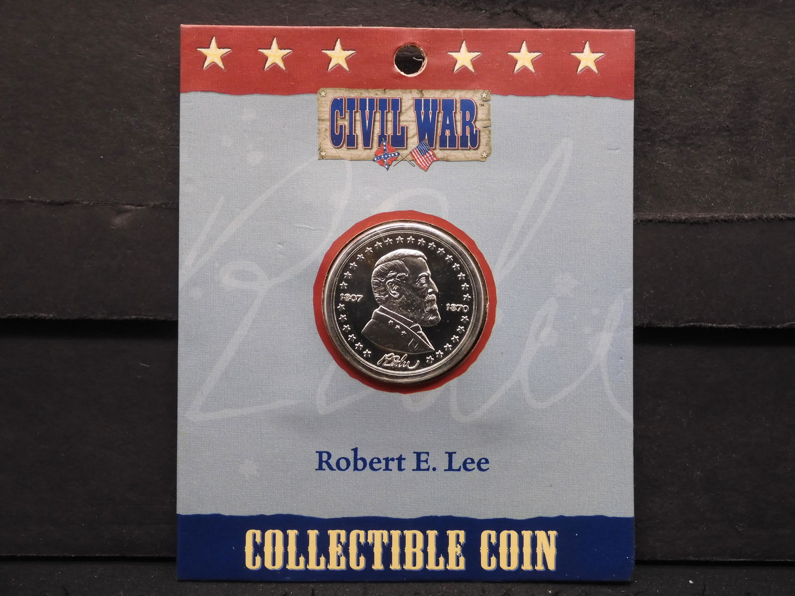Robert E. Lee - Silver War Collectible Coin: Robert E. Lee - Silver War Collectible Coin