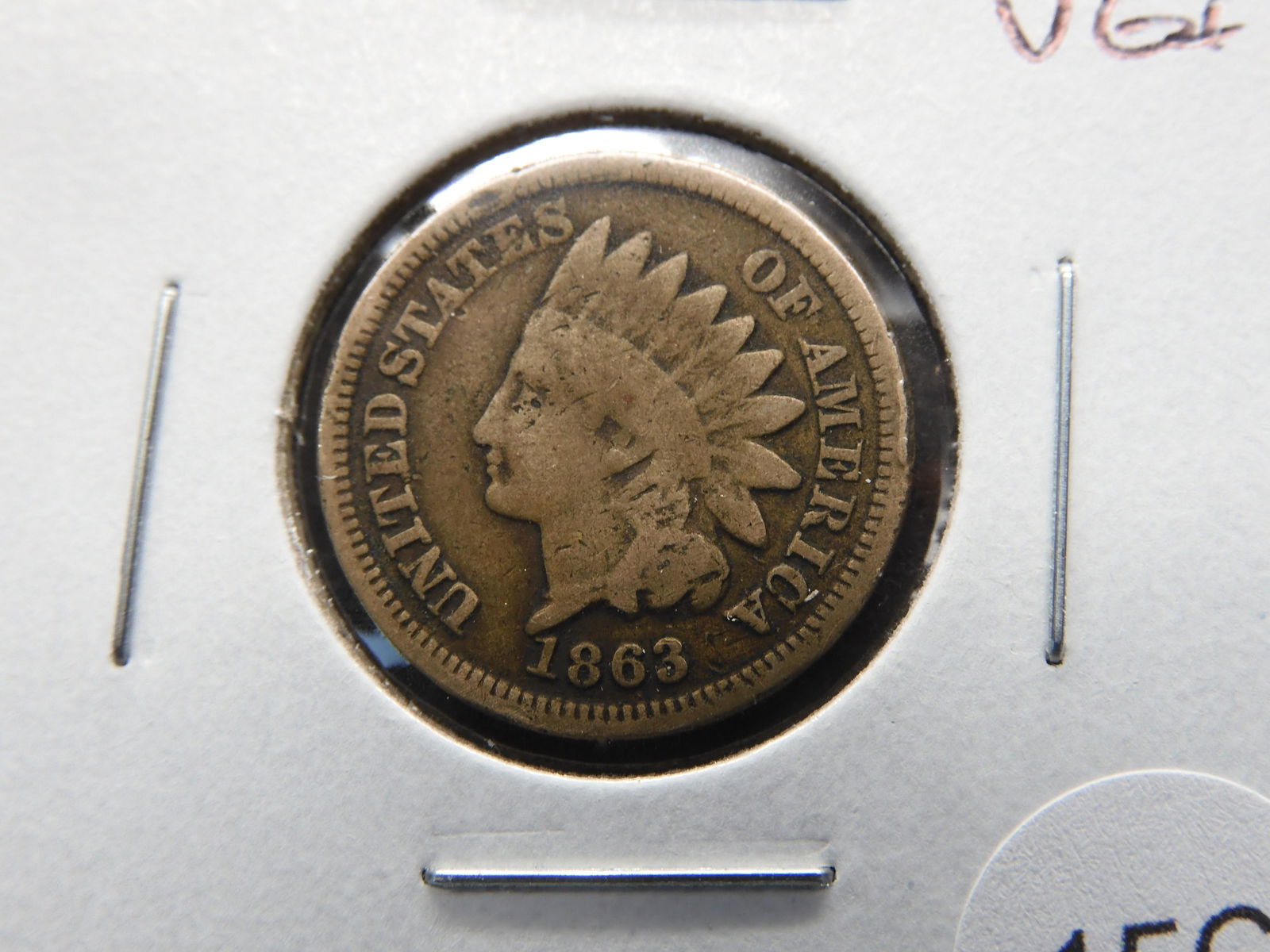 1863 Indian 1c.  VG+. (1 of 3)