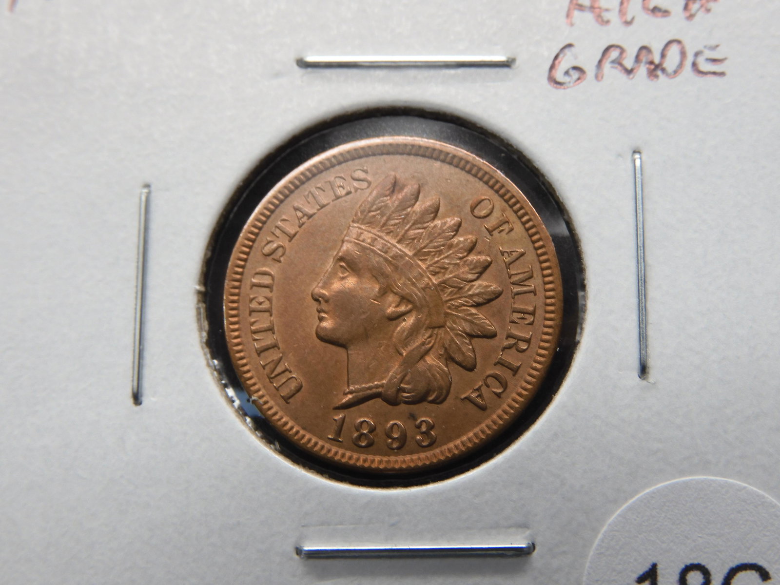 1893 Indian 1c.  High Grade. (1 of 3)