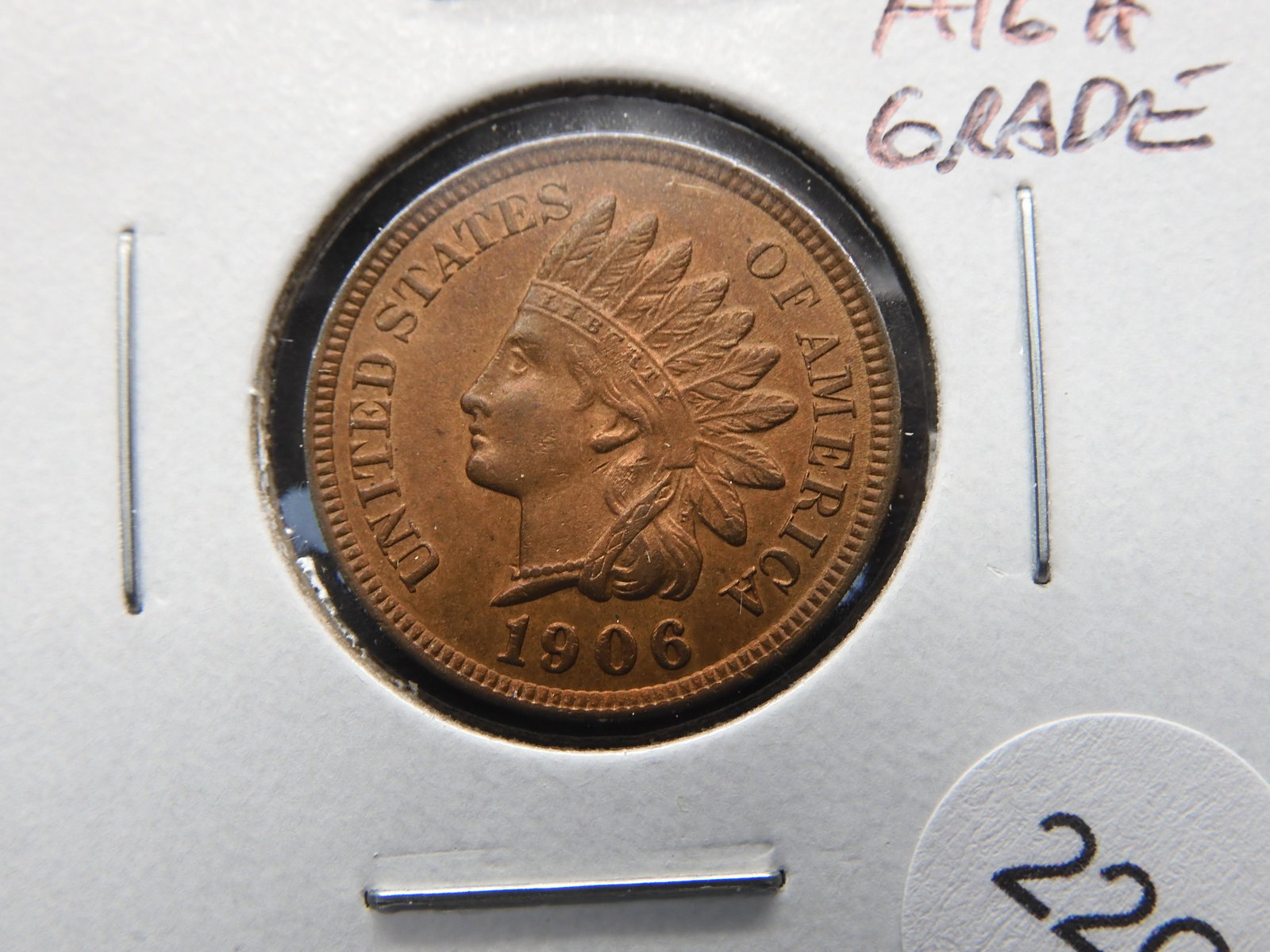 1906 Indian 1c.  High Grade. (1 of 3)