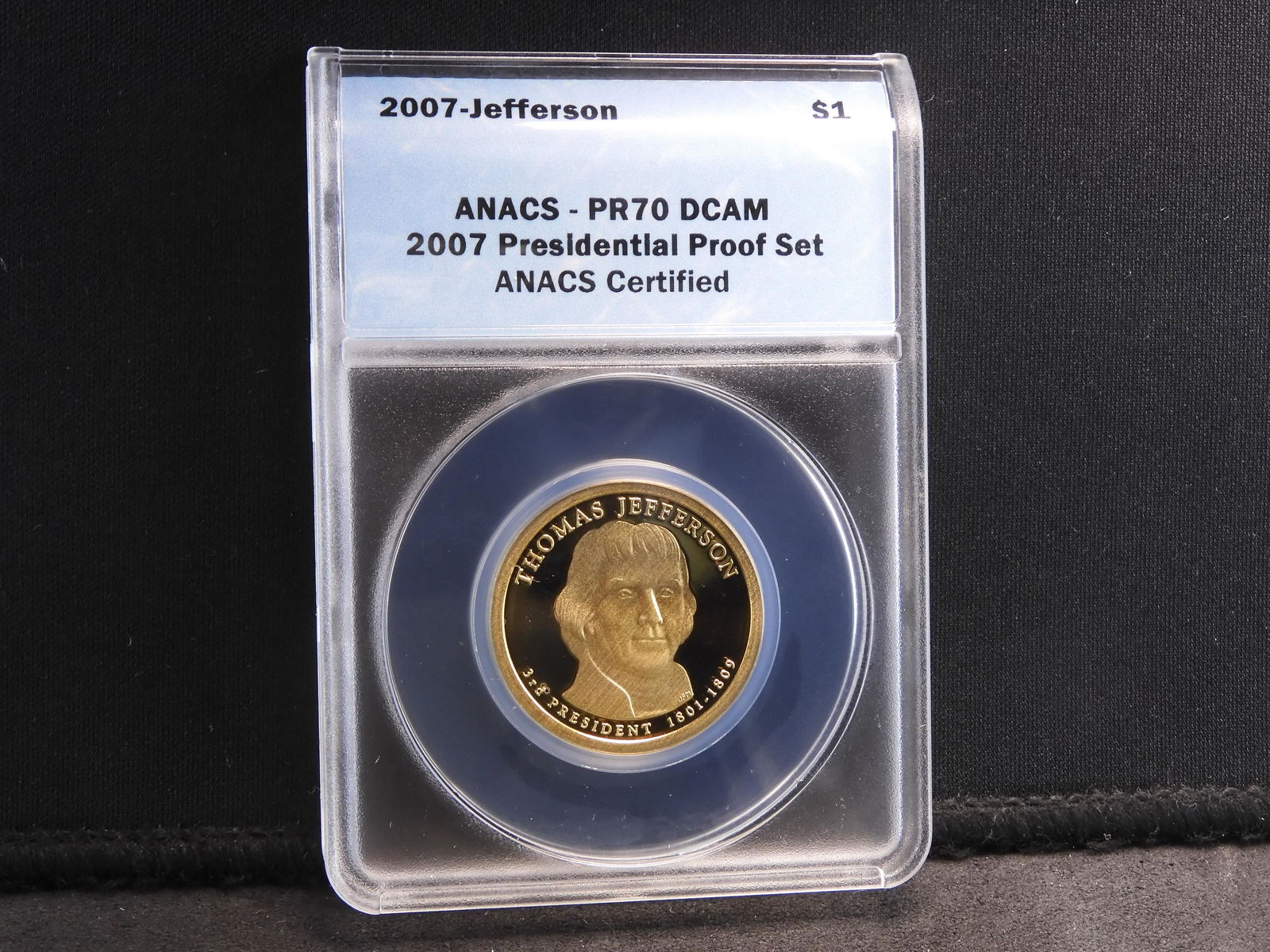 2007 ANACS PR70 DCAM Thomas Jefferson Presidential (1 of 4)