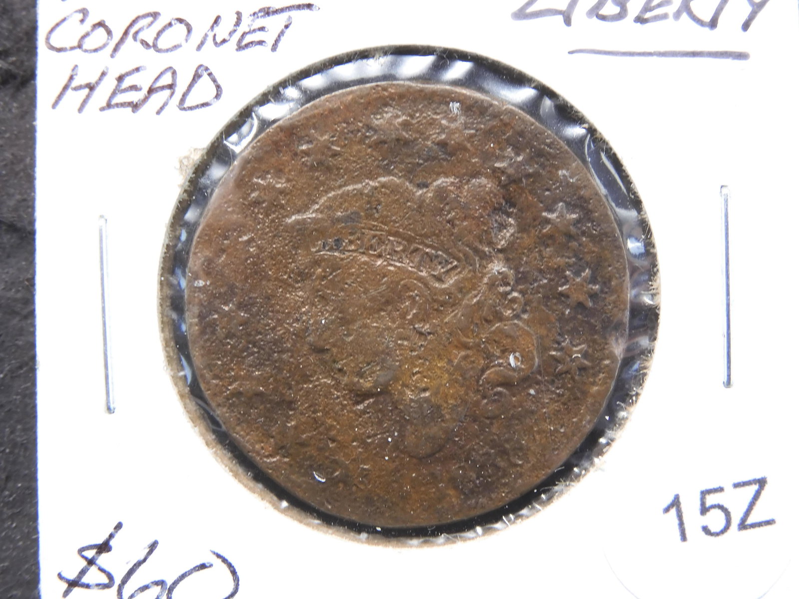 1838 CORONET HEAD LARGE CENTâ€¦"FULL LIBERTY" (1 of 3)