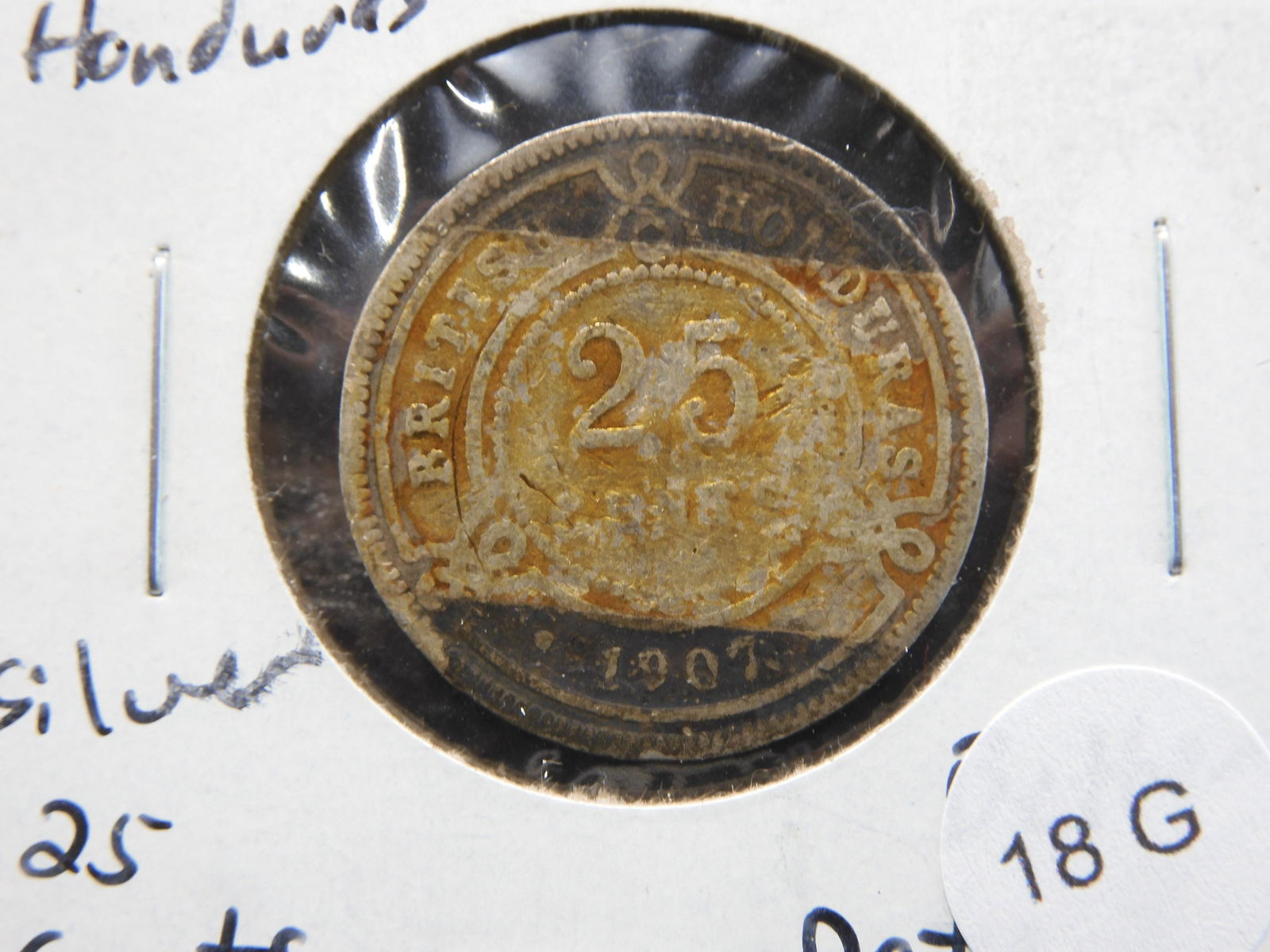 Better Date 1907 British Honduras Silver 25 Cent Piece (1 of 3)