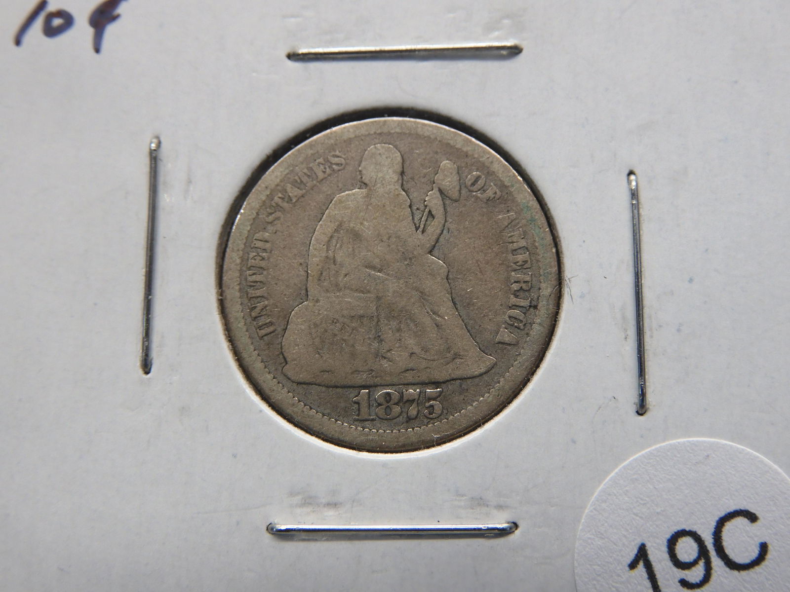 1875-S (MM Above Bow) Seated 10c.  VG. (1 of 3)
