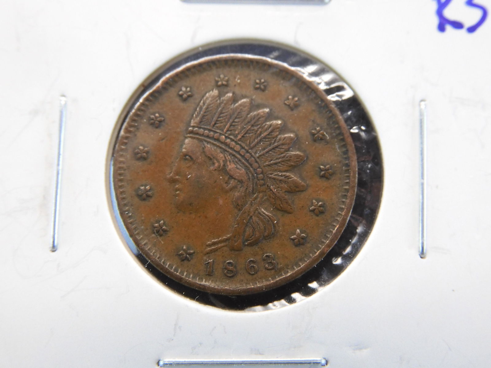 Civil War Token: 1863 Not One Cent (F-68/371a) Less (1 of 3)