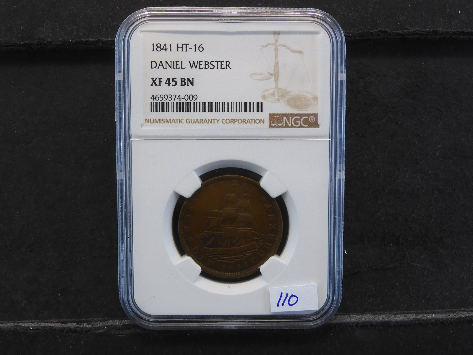 NGC Graded XF45 BN - 1841 Daniel Webster Hard Times (1 of 4)