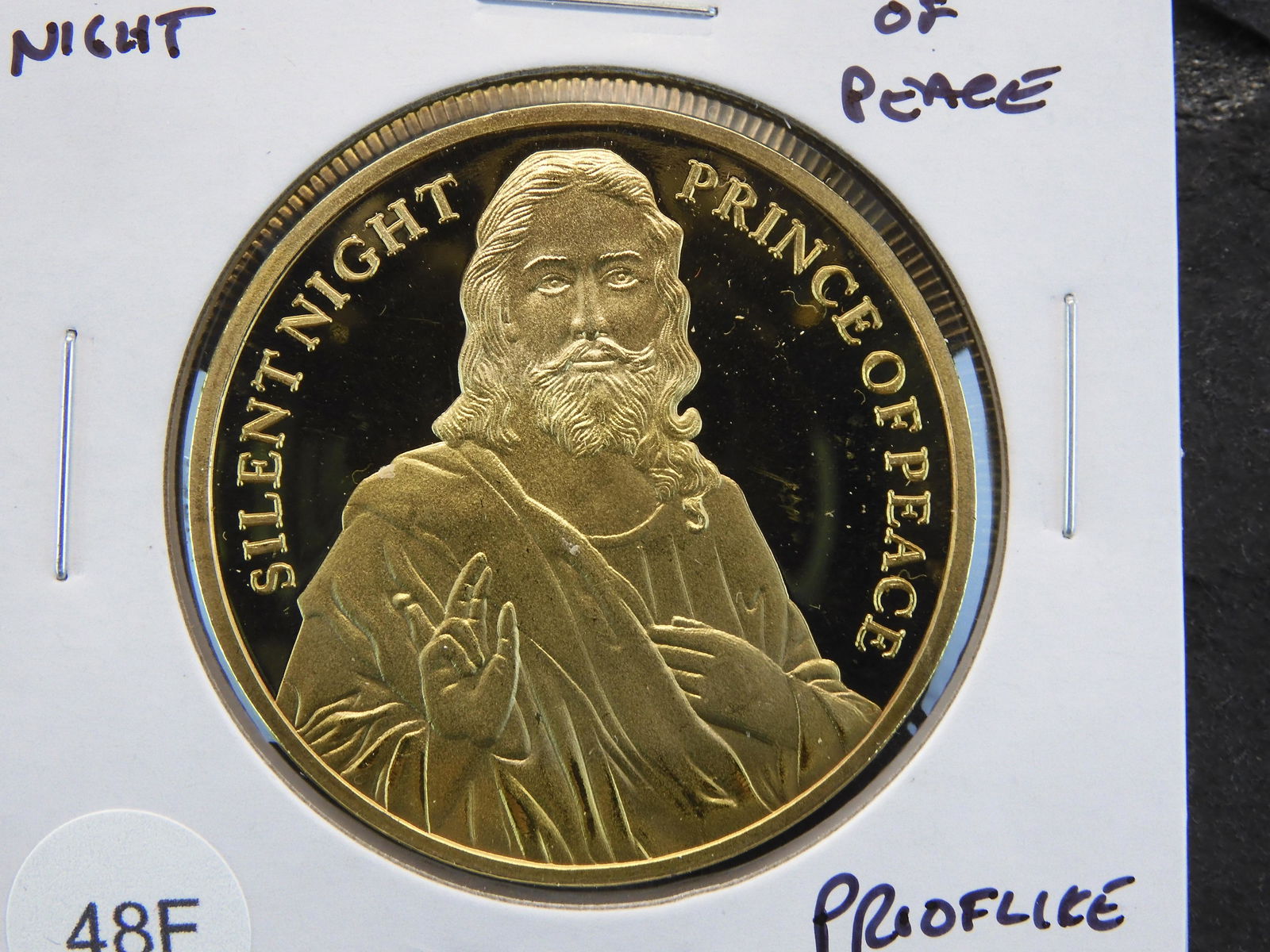 Silent Night.  Prince Of Peace.  Proof like Medal. (1 of 3)