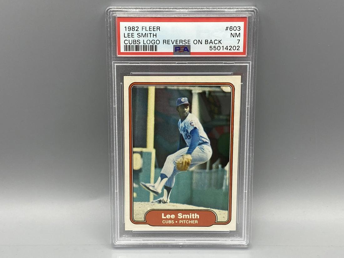 1982 Fleer Lee Smith Cubs Logo Reverse On Back #603 PSA NM 7 (1 of 2)