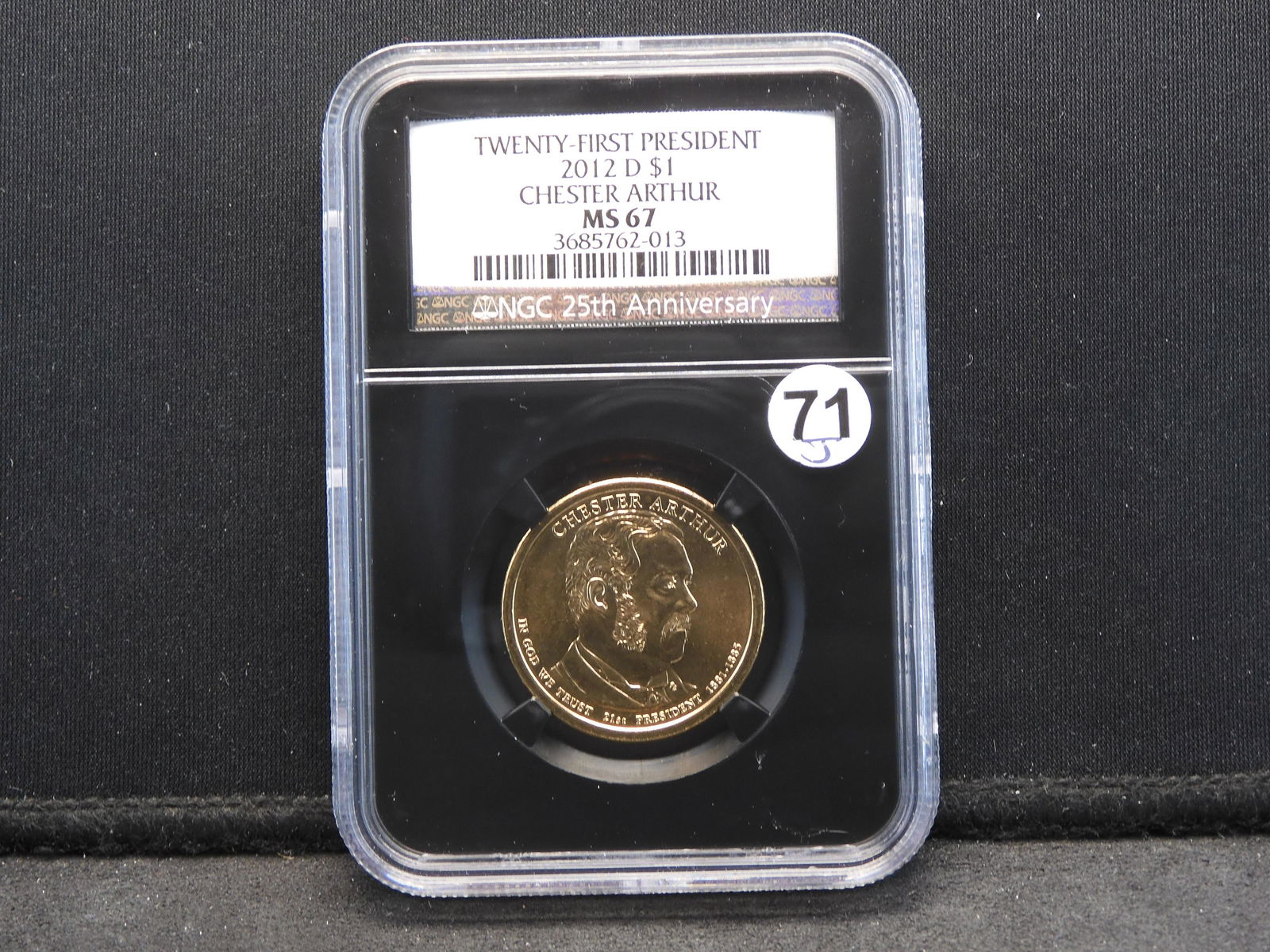 2012D Chester Arthur Presidential Dollar - NGC Graded MS67 (1 of 4)