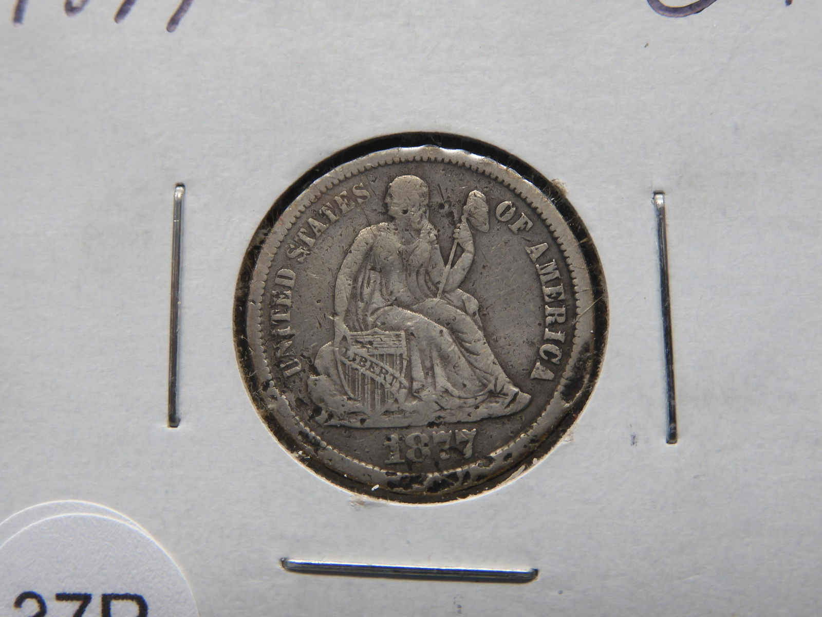 1877 Seated Liberty Dime (1 of 3)