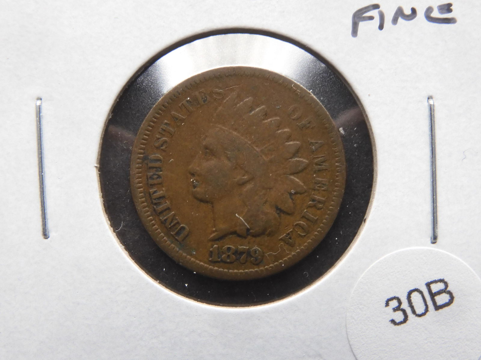 1879 Indian Head Cent  Fine. (1 of 3)