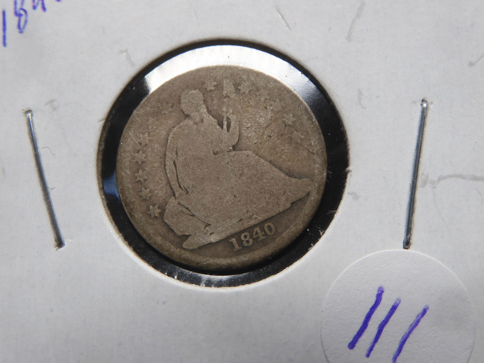 1840 Seated Liberty Dime: 1840 Seated Liberty Dime