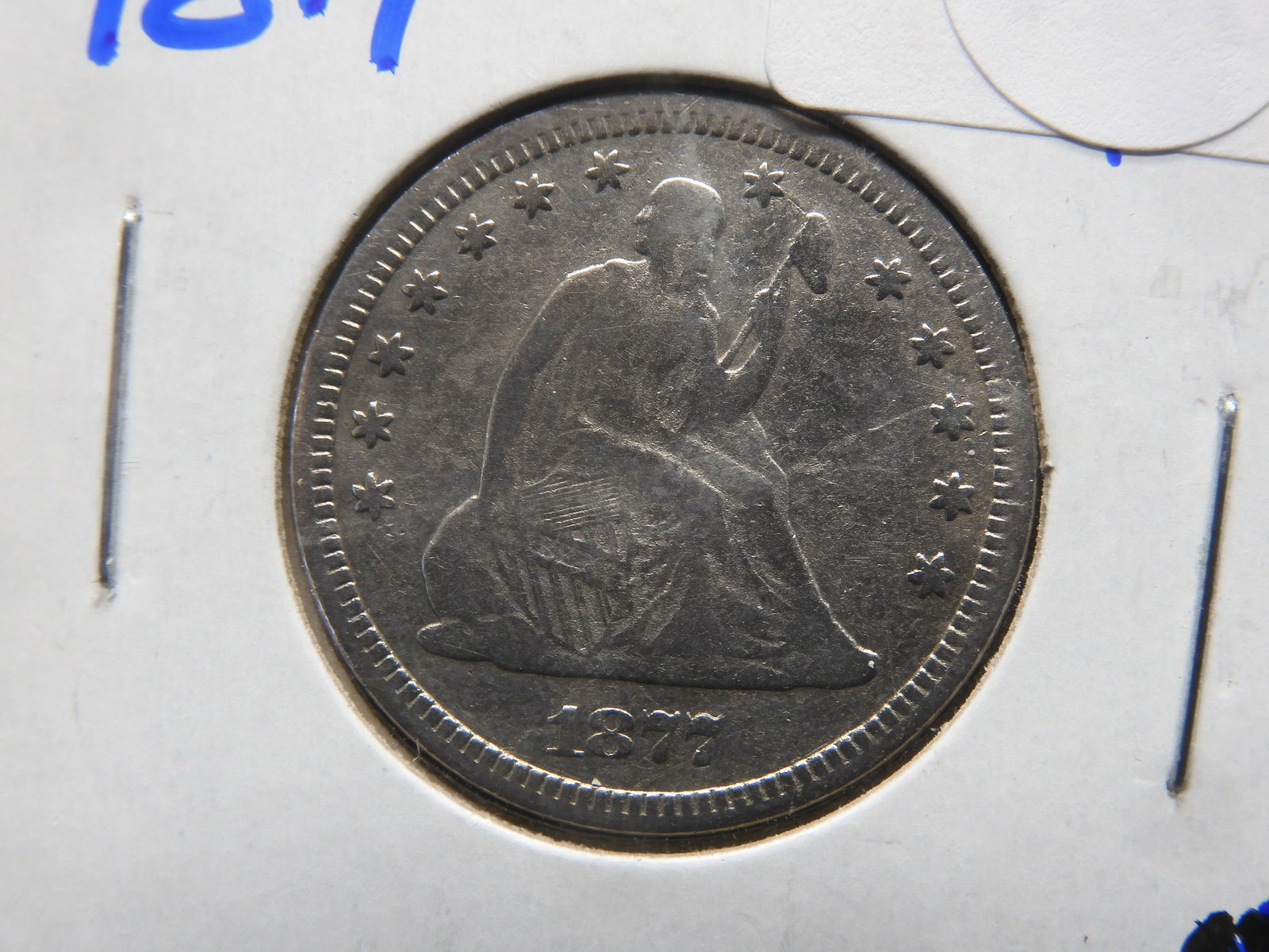 NICE 1877 Seated Liberty 25c. FULL Liberty (1 of 3)
