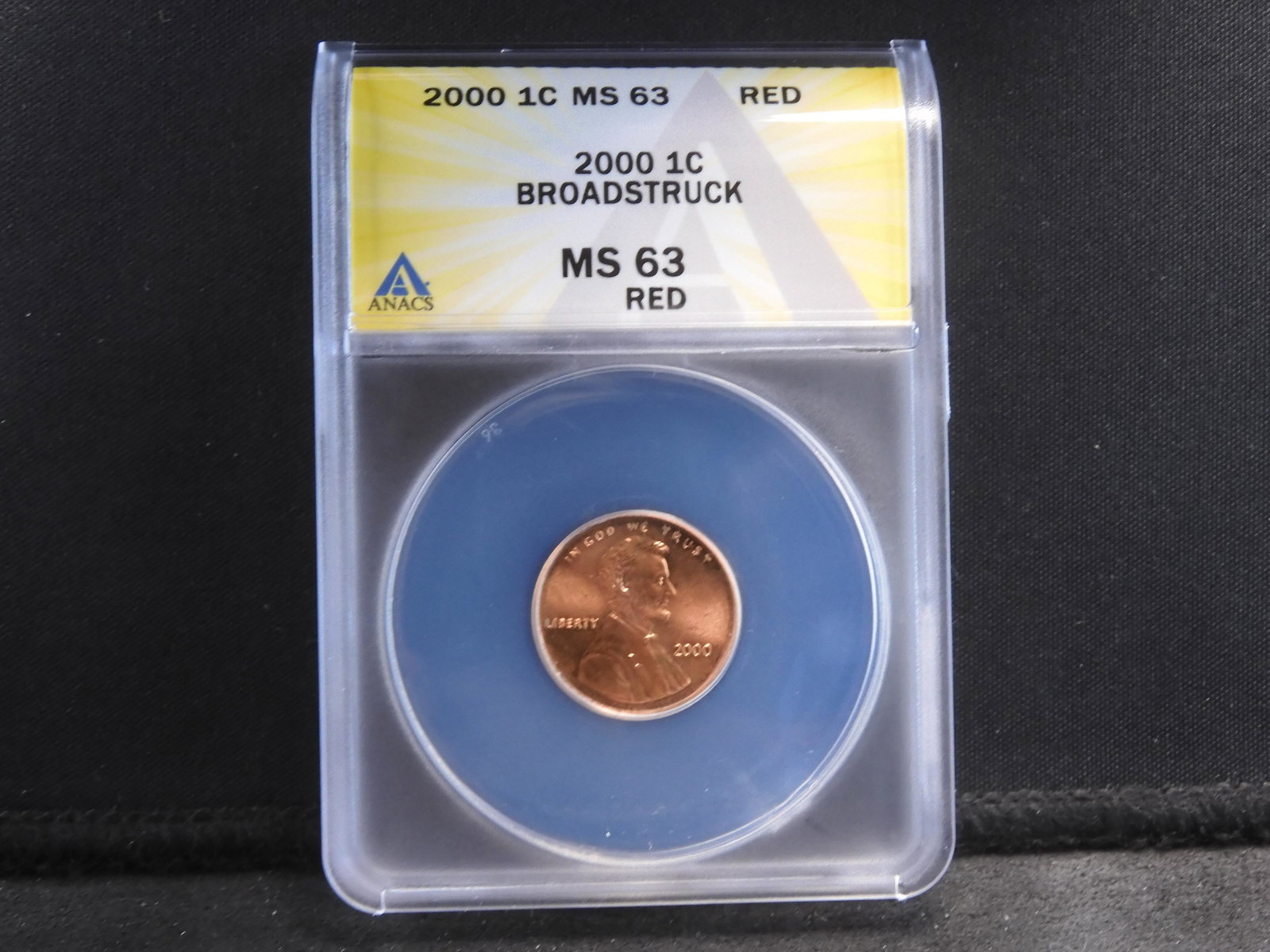 MINT ERROR - 2000 Broadstruck Lincoln Cent - ANACS MS63 Red (1 of 4)
