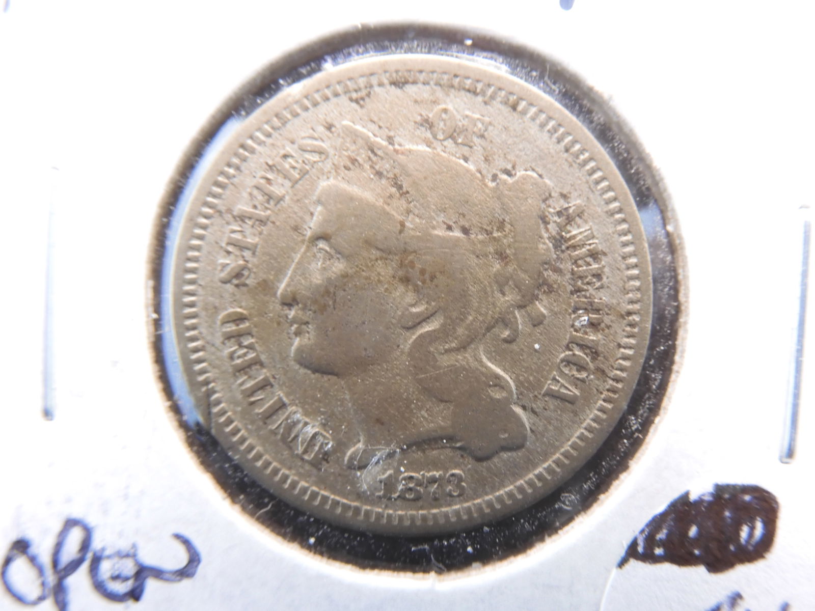 1873 Three Cent Piece - Better Date! (1 of 3)