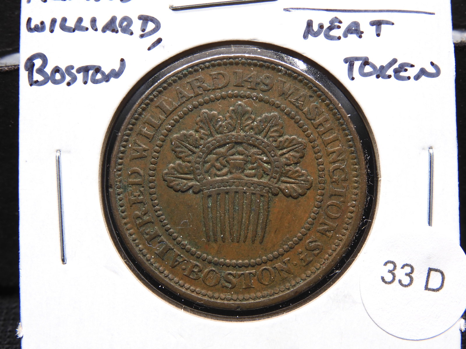 Alfred Willard, Boston. Hard Times Token. Neat Token. Rare (1 of 3)
