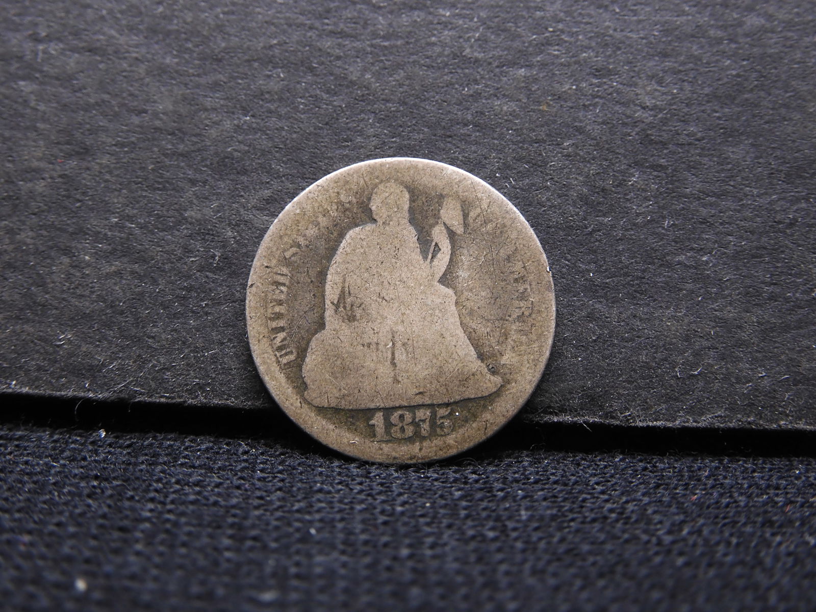 1875 Seated Dime. (1 of 3)