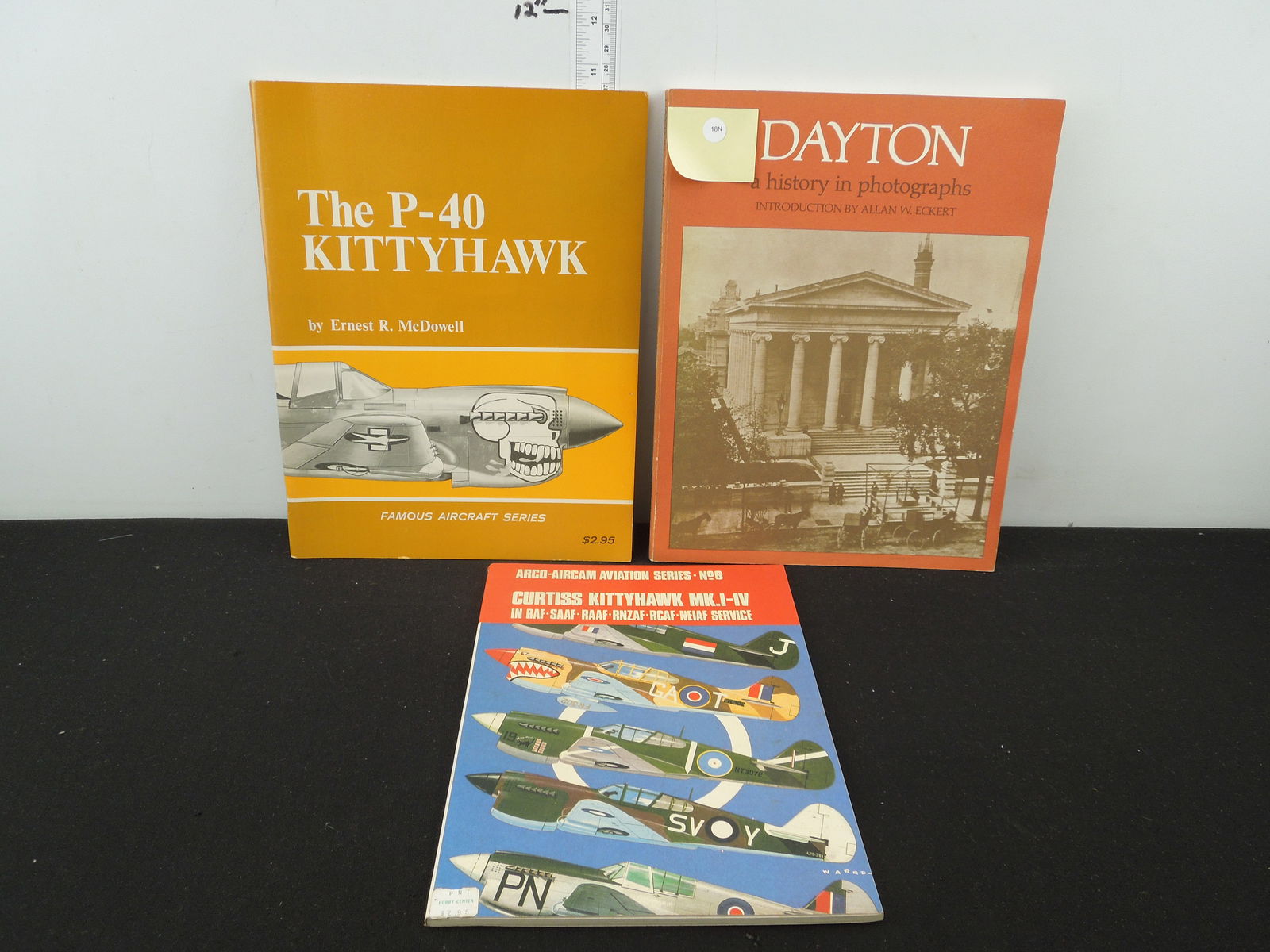 Three Books About Dayton and The P-40 Kittyhawk Plane and Curtiss Kittyhawk MK.I-IV: Three Books About Dayton and The P-40 Kittyhawk Plane and Curtiss Kittyhawk MK.I-IV