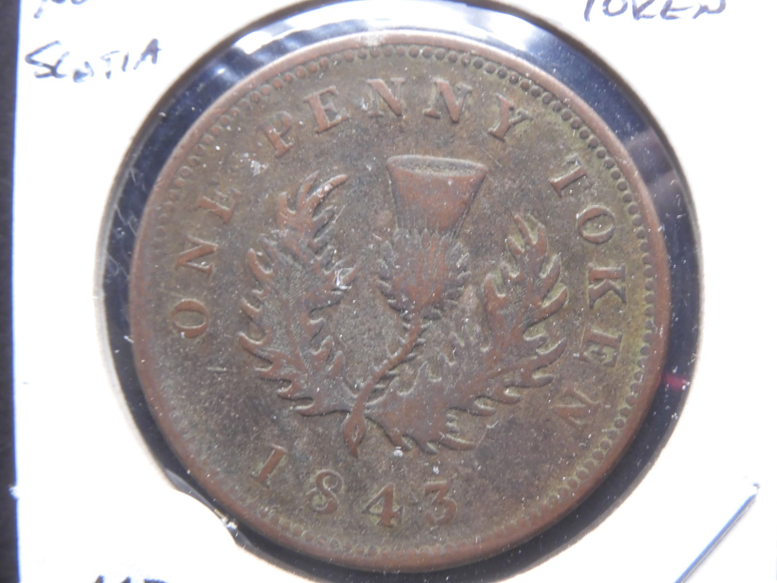 1843 Nova Scotia One Cent Token, SCARCE (1 of 3)