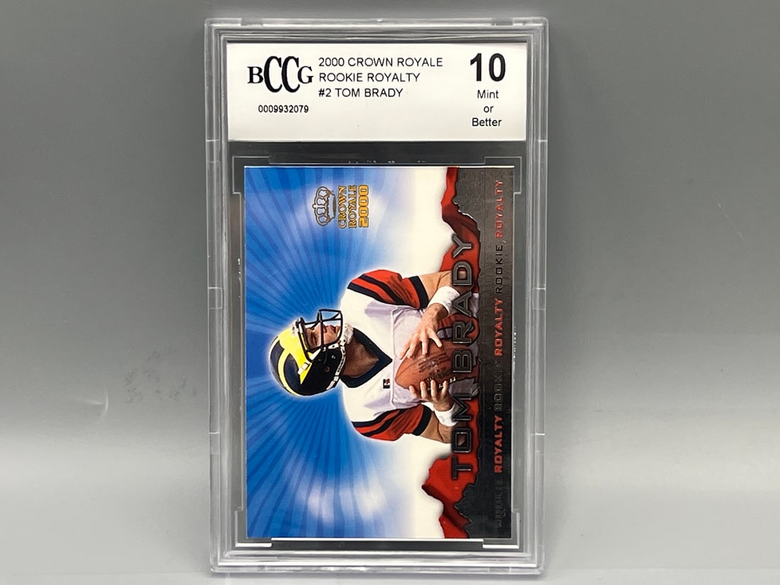 2000 Crown Royale Rookie Royalty Tom Brady RC #2 BCCG Mint or Better 10 (1 of 2)