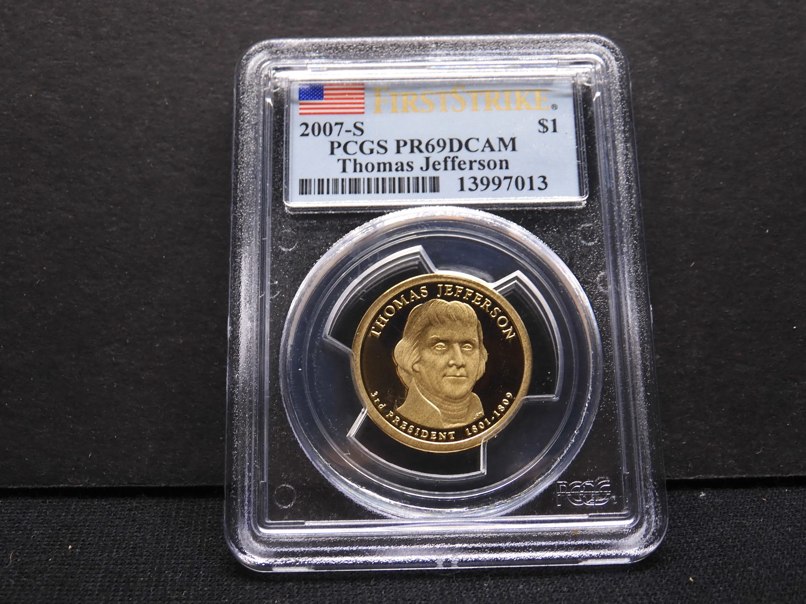 2007-S Thomas Jefferson Presidential Dollar - PCGS PR69 DCAM - First Strike: 2007-S Thomas Jefferson Presidential Dollar - PCGS PR69 DCAM - First Strike