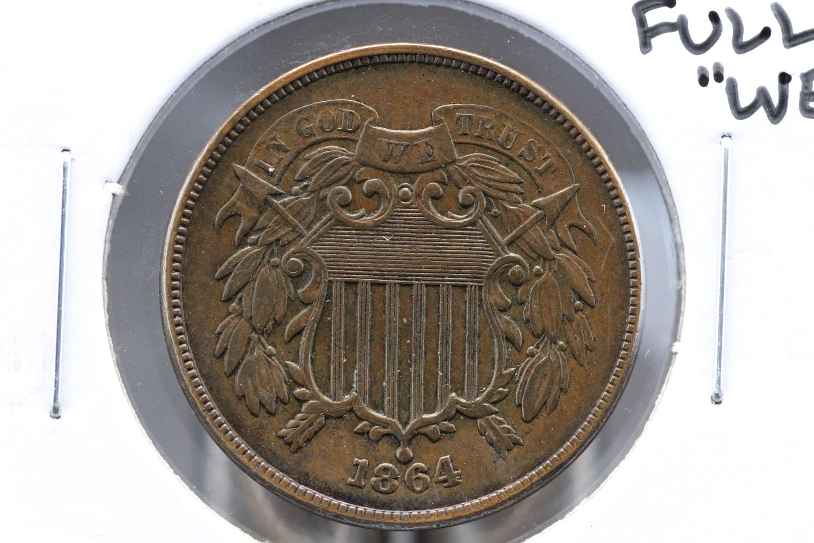 *WOW 1864 Large Motto US 2 Cent Piece. FULL "WE". SUPER HIGH GRADE!!!!!!! (1 of 3)
