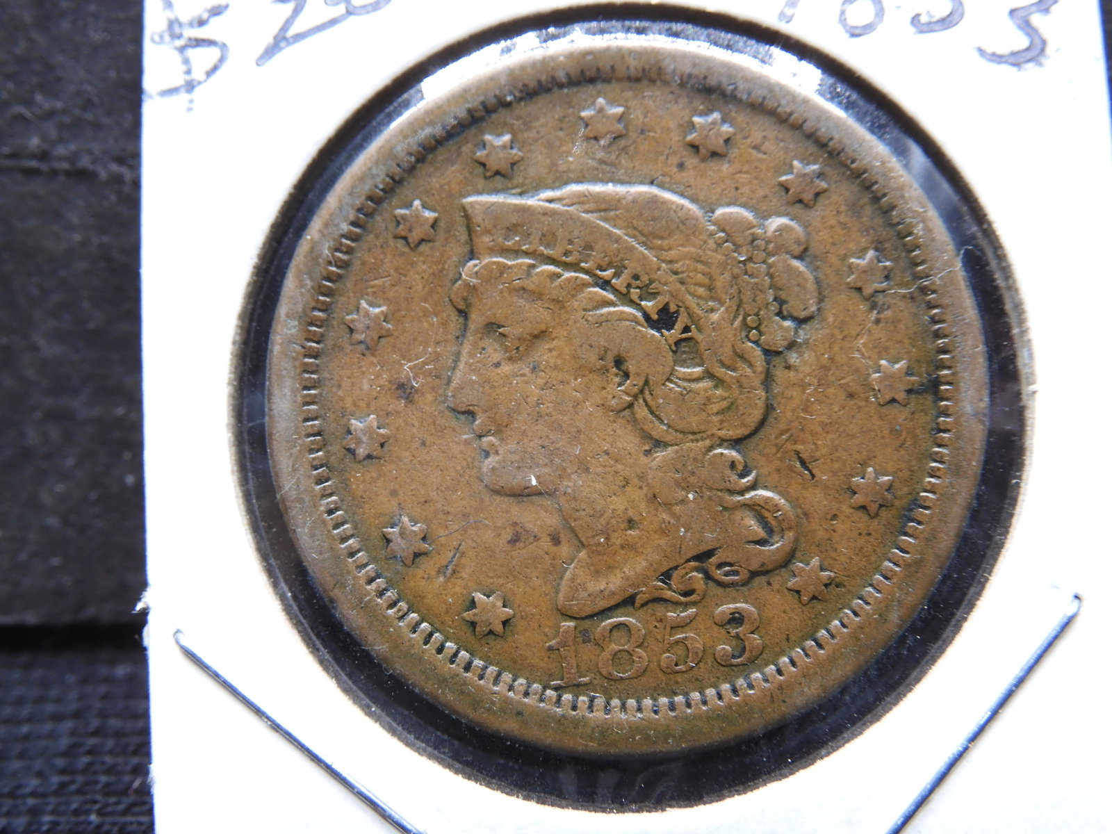 1853 1C BRAIDED HAIR - LARGE CENT: 1853 1C BRAIDED HAIR - LARGE CENT