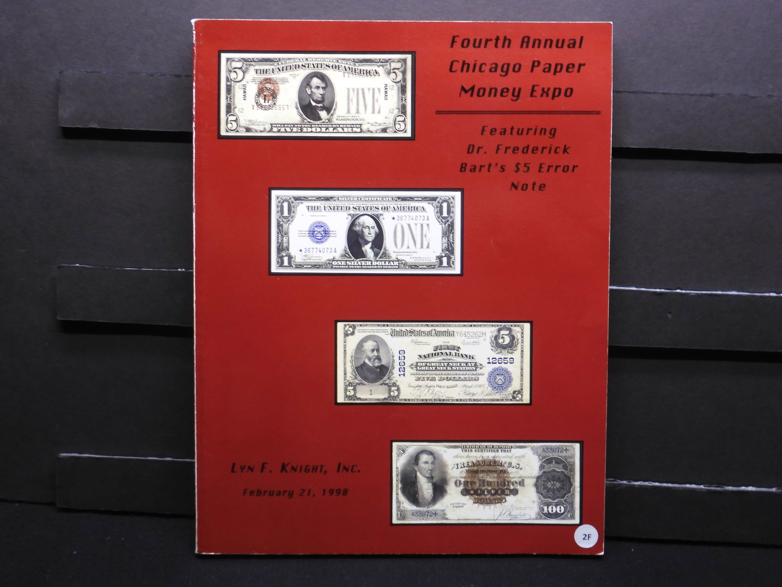 1998 4th Annual Chicago Paper Money Expo Catalog - Lyn Knight Currency Auctions: 1998 4th Annual Chicago Paper Money Expo Catalog - Lyn Knight Currency Auctions