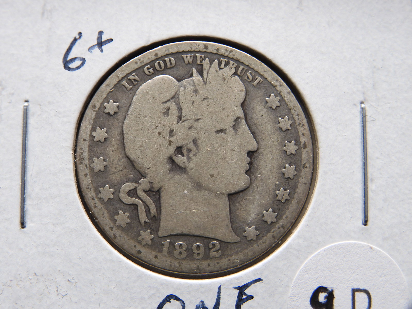 1892-O Silver Barber Quarter - Better Date! - First Year! (1 of 3)