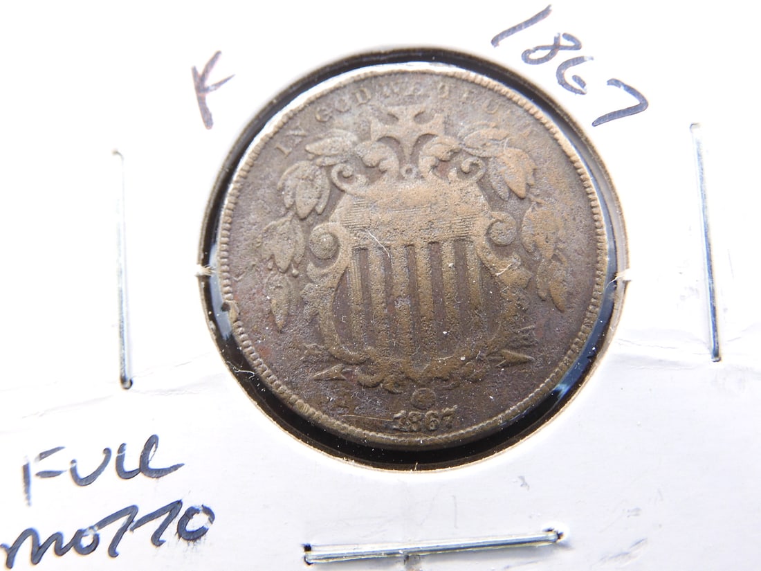 1867 Shield Nickel - Full Motto: 1867 Shield Nickel - Full Motto
