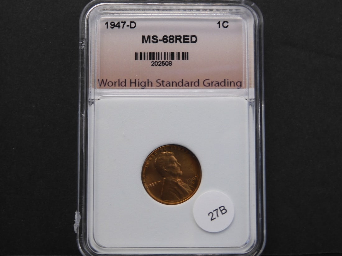 1947-D MS68 Red Lincoln Cent. Slabbed (1 of 3)