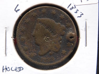 1833 Matron Head Large Cent - 190 Years Old - Reverse Rotation- Holed