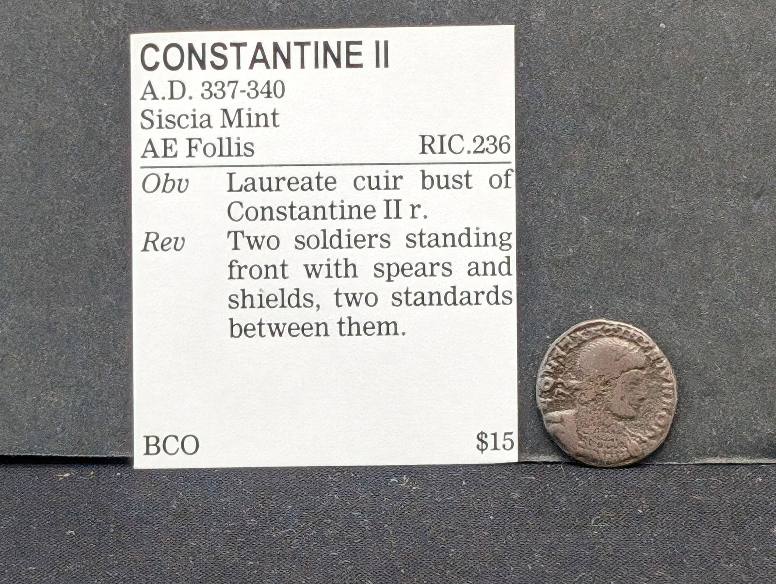 Ancient Constantine II Coin c. 337-340 AD (1 of 3)