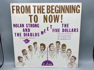 1976 Nolan Strong And The Diablos Meet The Five Dollars From The Beginning To Now Vinyl Album - LP