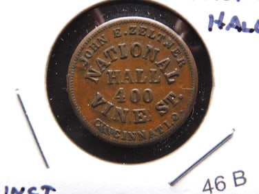 1863 Civil War Token.  Cincinnati, OH.  John E. Zeltner National Hall.