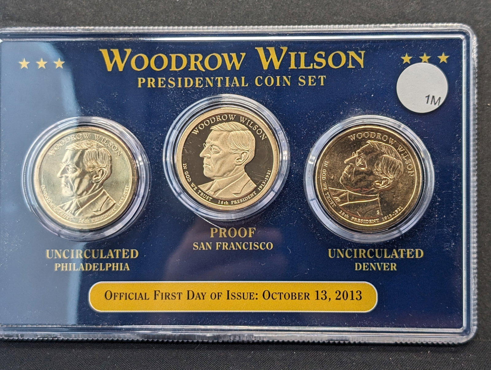 2013-P+D+S Woodrow Wilson Pres. Dollar Set- P&D are UNC, S is Proof: 2013-P+D+S Woodrow Wilson Pres. Dollar Set- P&D are UNC, S is Proof