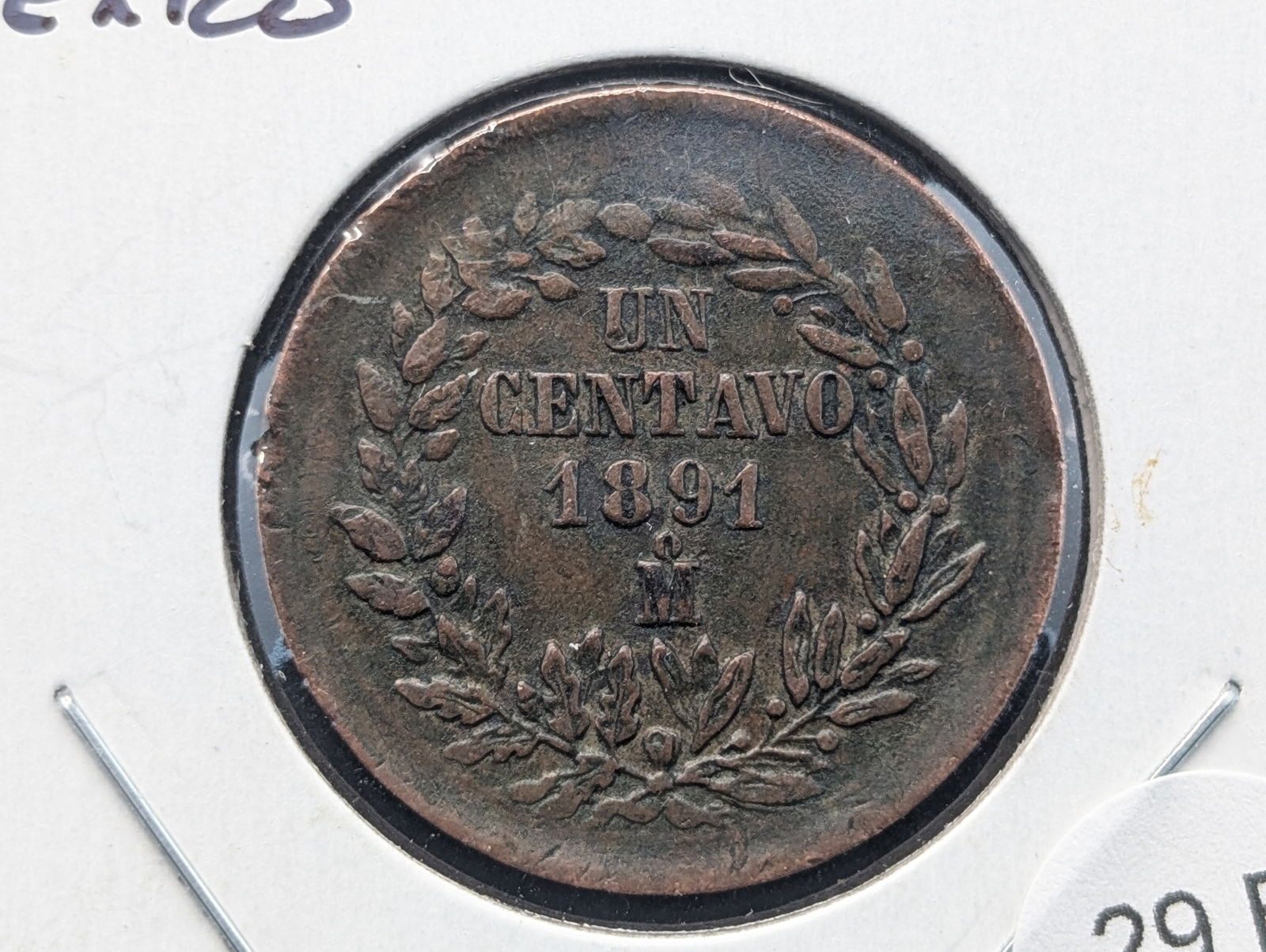 1891 Mexico 1 Centavo. (1 of 3)