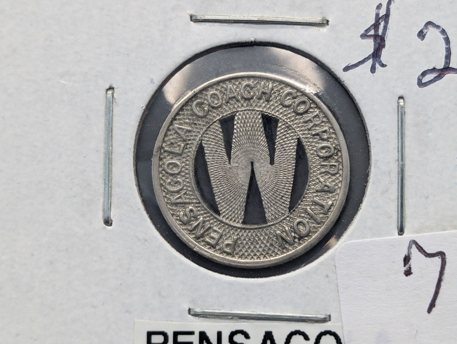 1932 Pensacola, Florida Transit Token (1 of 3)