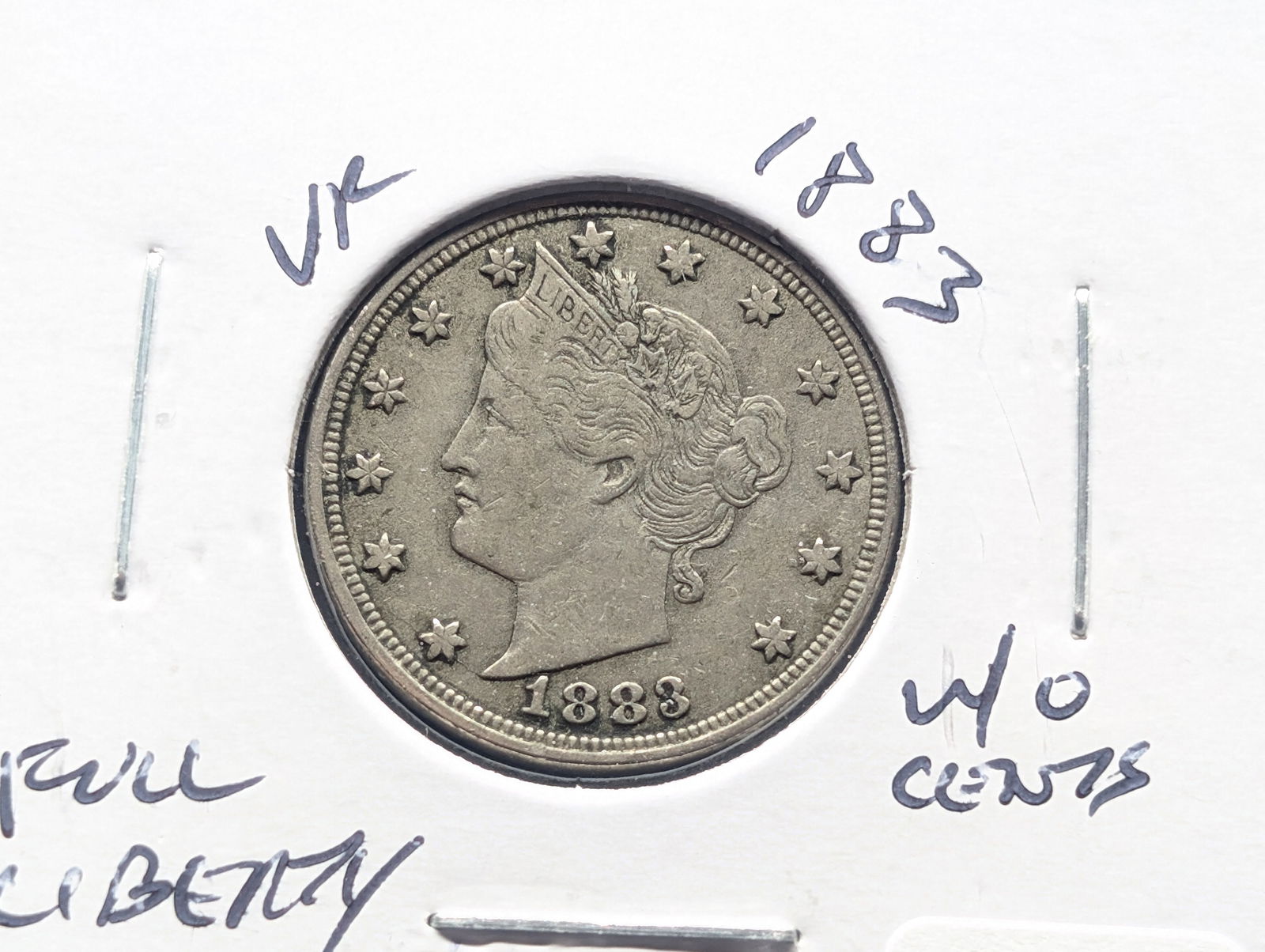 1883 w/o Cents Liberty Nickel - Better Date! - Full Liberty! (1 of 3)