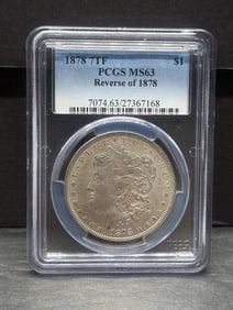 1878 7TF Morgan Silver Dollar Reverse of 1878 - PCGS MS63