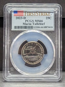 2023-D Maria Tallchief Quarter - PCGS MS66 *First Strike*