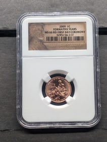 2009 Lincoln Formative Years Cent - NGC MS66 RD *First Day Ceremony*