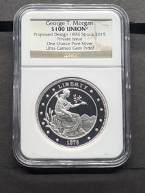 1 Oz. PURE SILVER George T. Morgan $100 Union - NGC GEM PROOF ULTRA CAMEO