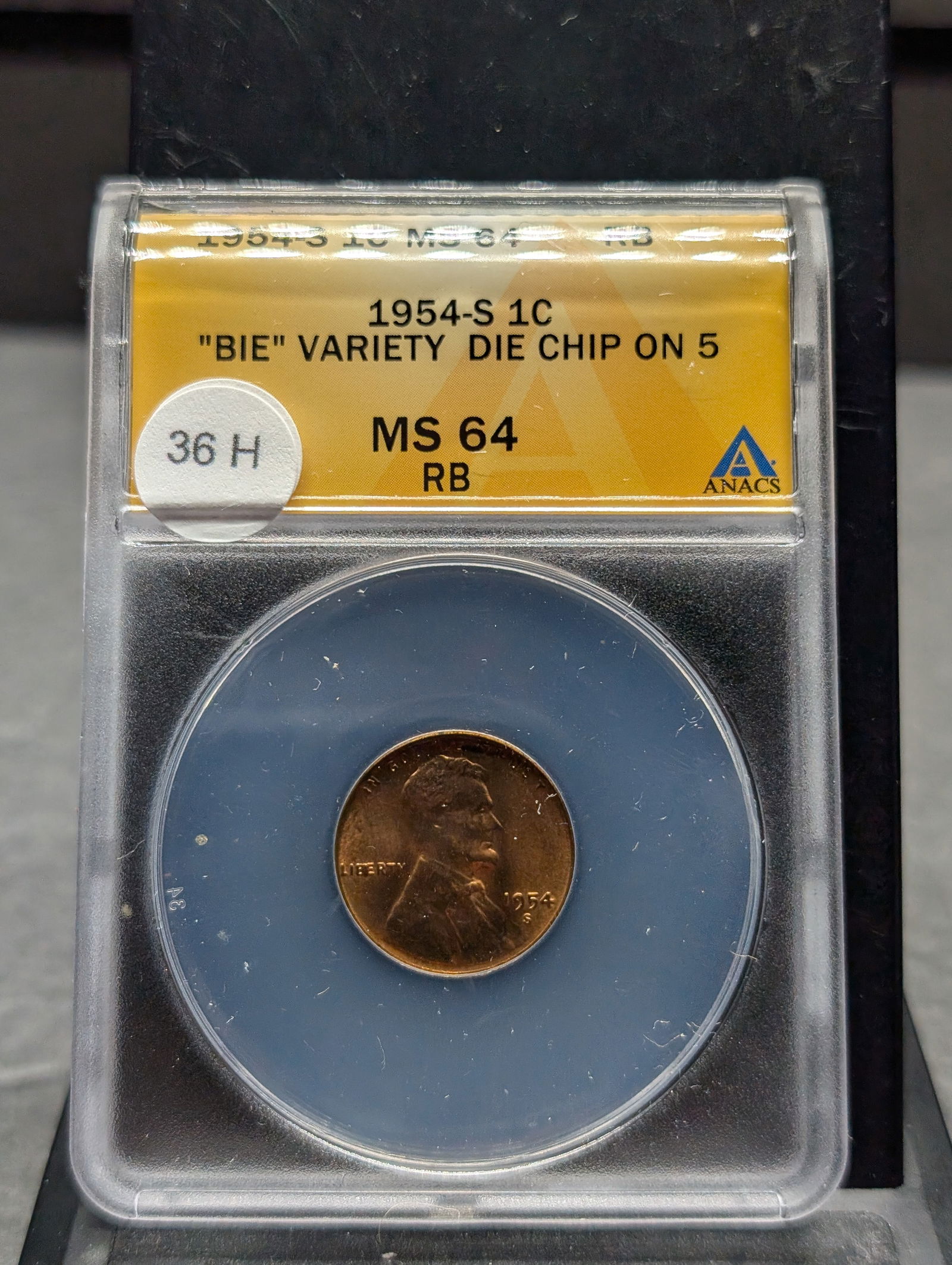 1954-S ANACS MS64 RB Lincoln Wheat Cent- ?BIE VARIETY DIE CHIP ON 5? (1 of 4)