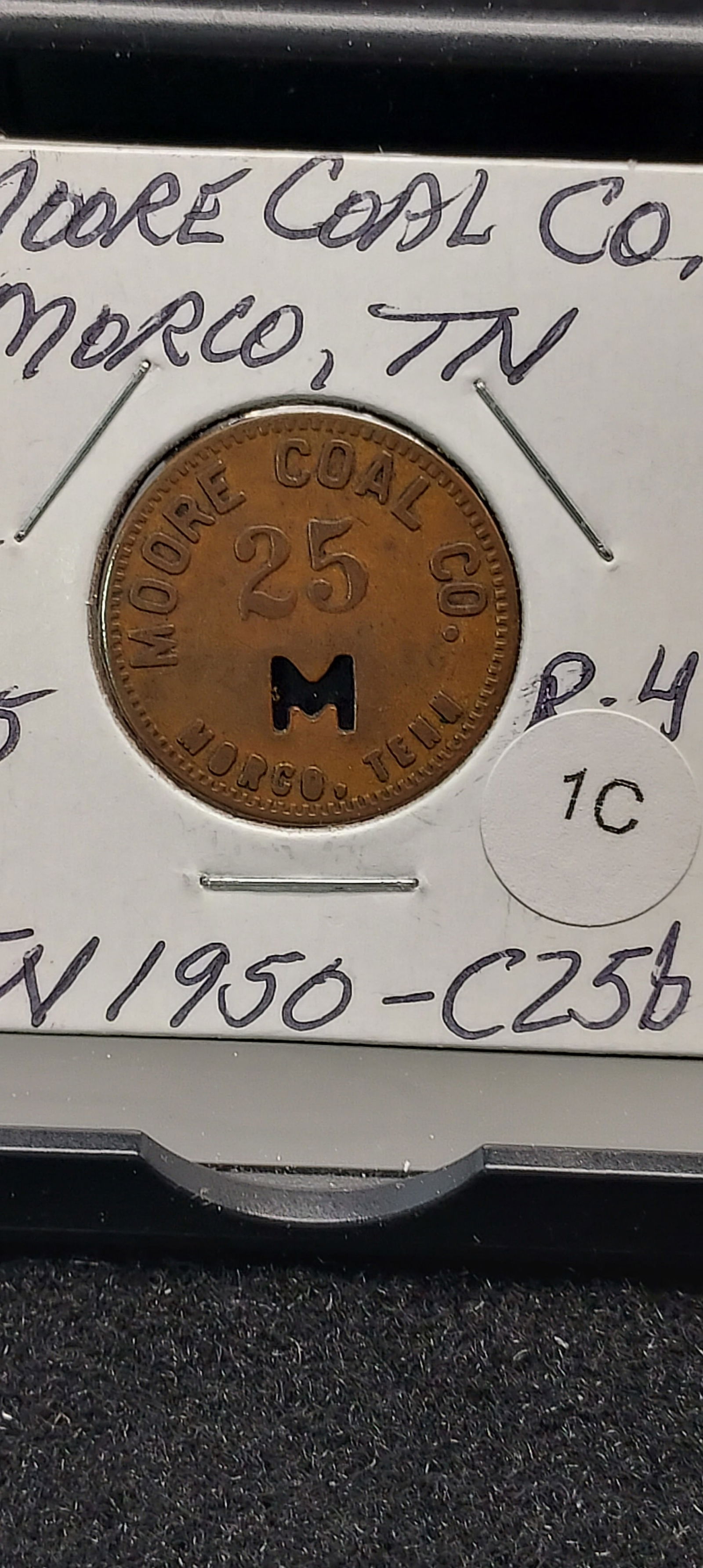 Morco, Tennessee. Moore Coal Co. 25c Coal Scrip.: Morco, Tennessee. Moore Coal Co. 25c Coal Scrip.
