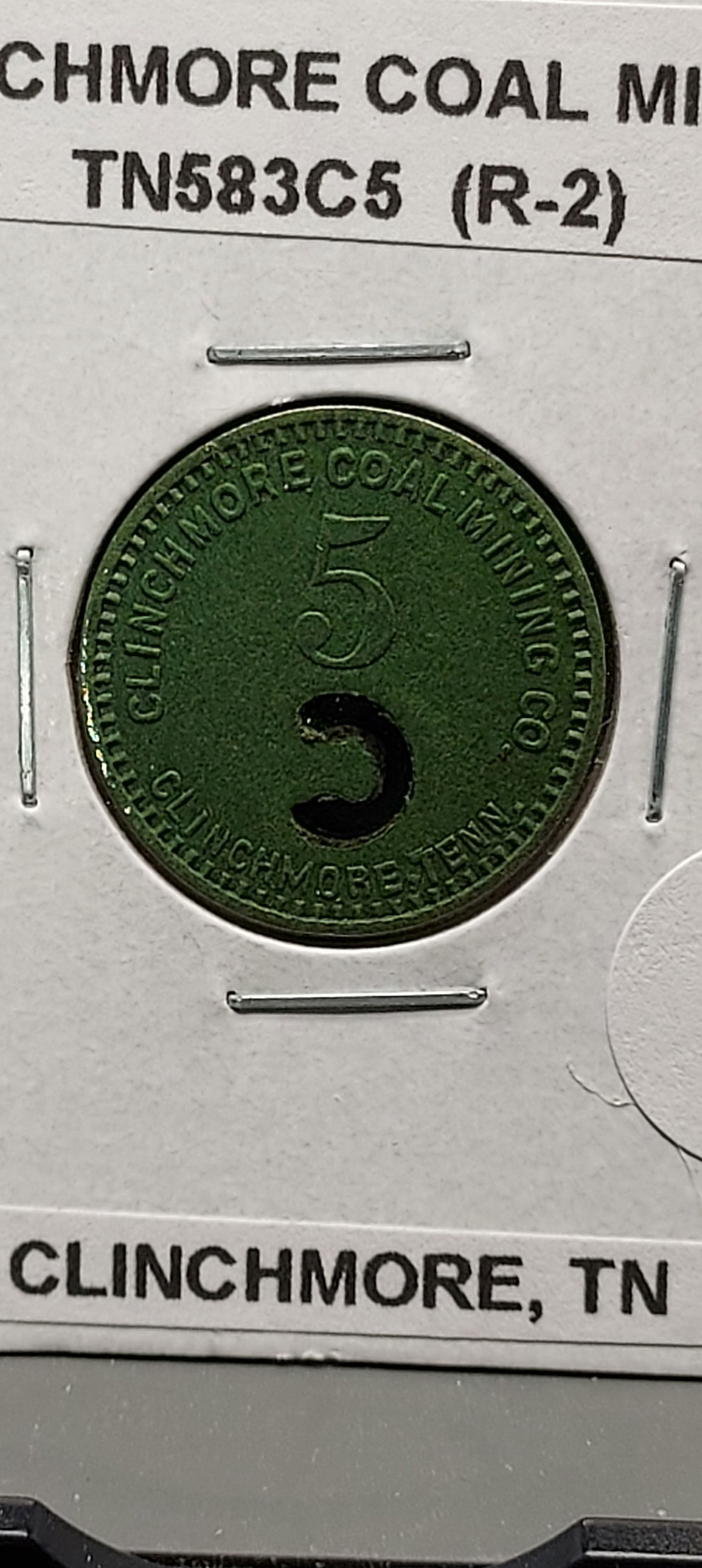 Clinchmore, Tennessee. Clinchmore Coal Mining Co. 5c Coal Scrip. Fiber.: Clinchmore, Tennessee. Clinchmore Coal Mining Co. 5c Coal Scrip. Fiber.