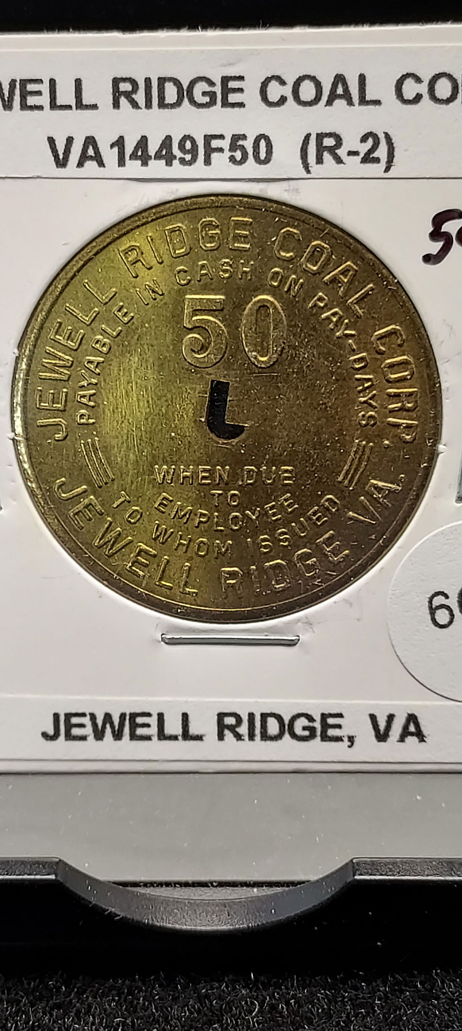 Jewell Ridge, Virginia. Jewell Ridge Coal Corp. 50c Coal Scrip.: Jewell Ridge, Virginia. Jewell Ridge Coal Corp. 50c Coal Scrip.