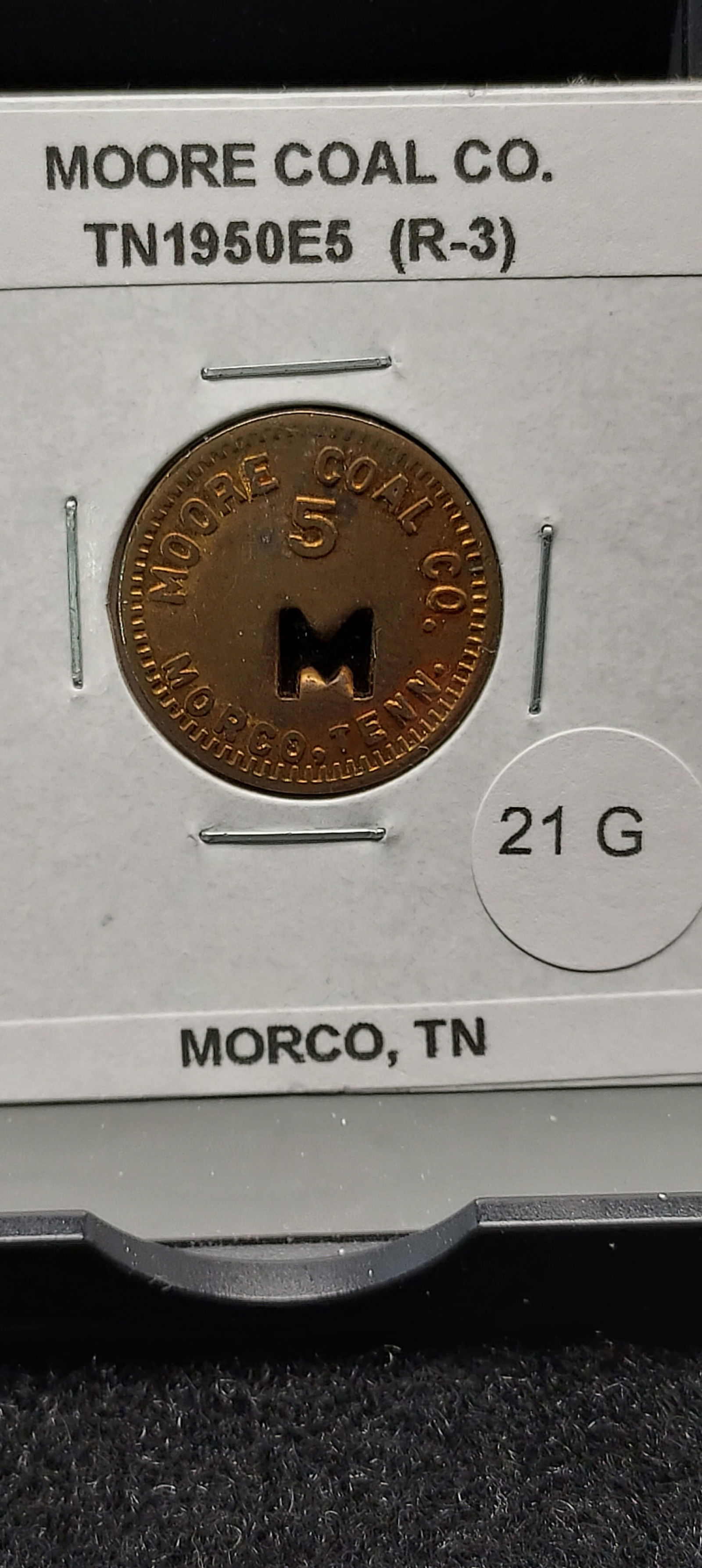 Morco, Tennessee. Moore Coal Co. 5c Coal Scrip.: Morco, Tennessee. Moore Coal Co. 5c Coal Scrip.