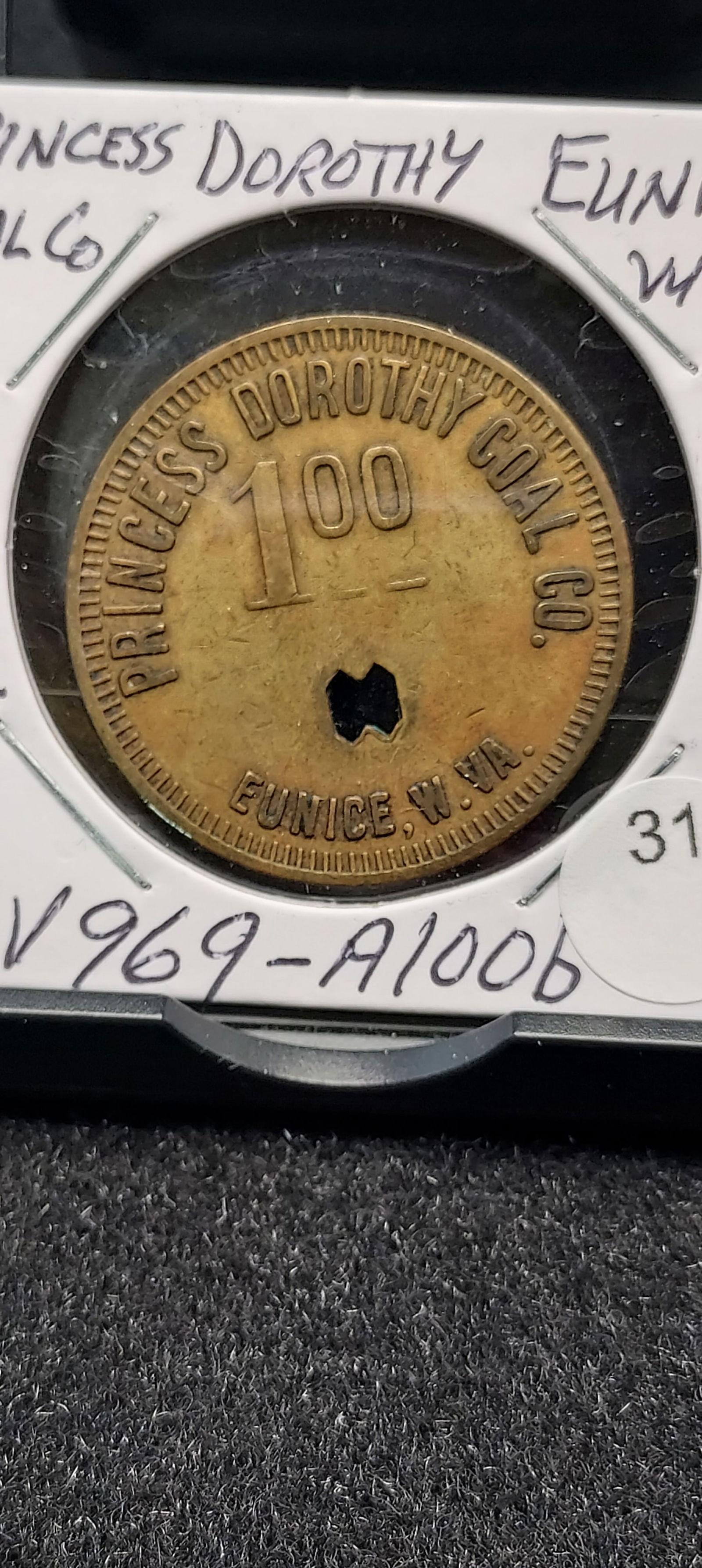 Eunice, West Virginia. Princess Dorothy Coal Co. $1.00 Coal Scrip.: Eunice, West Virginia. Princess Dorothy Coal Co. $1.00 Coal Scrip.